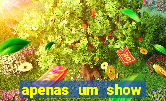 apenas um show pancadaria 2